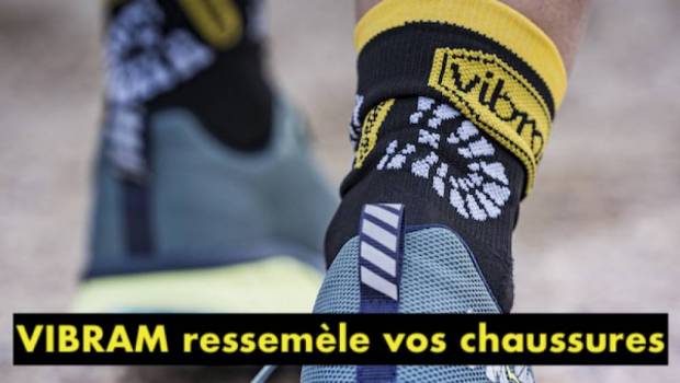 vibram ressemele vos chaussures de trail
