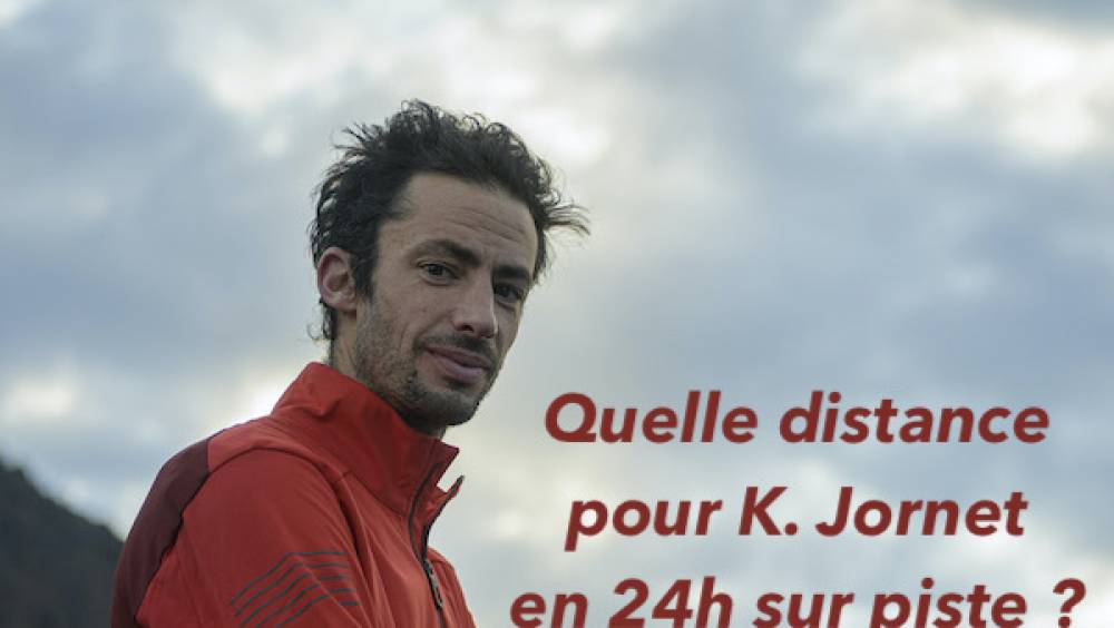 quelle distance pour k jornet en 24h sur piste