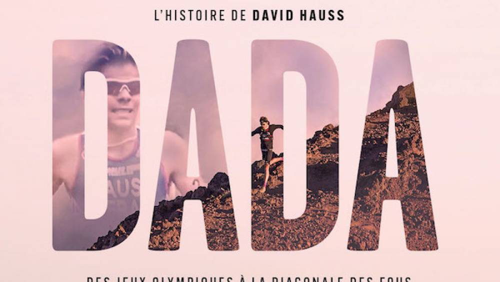 dada le film de david hauss des jo au grand raid