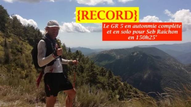 s raichon bat en solo et sans assistance le record du gr5