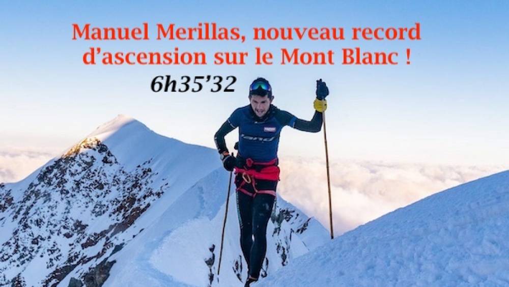 manuel merillas signe un nouveau record dascension sur le mont blanc